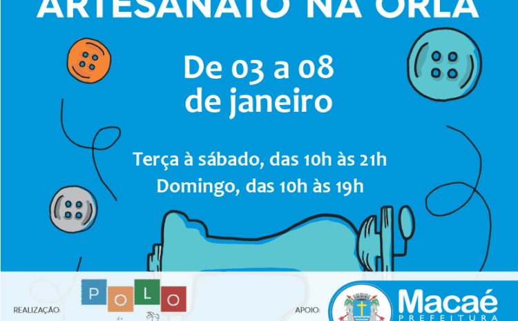  Artesãos de Macaé estão preparados para a temporada de férias