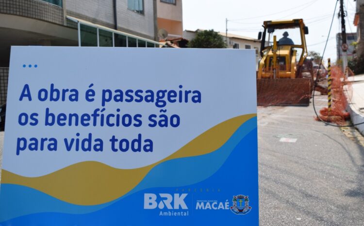  Macaé segue avançando nas obras de esgotamento sanitário