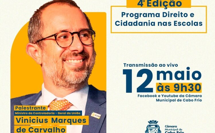 Ministro é o convidado da 4ª Edição do Programa “Direito e Cidadania nas Escolas”